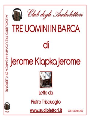 cover image of Tre Uomini In Barca